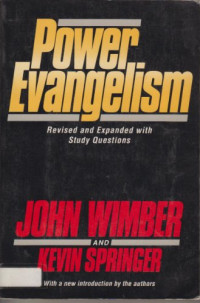 Power Evangelism-John Wimber: Revised and Expanded with Study Questions