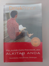 Pelajari dan (D. Prince) Pahamilah Alkitab Anda: Kesembuhan : Kemakmuran : Bimbingan