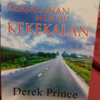 Perjalanan Menuju Kekekalan  by Derek Prince  (The End of Life's Journey)