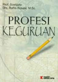 Profesi Keguruan-Soejipto & Raflis Kosasi