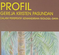 Profil Gereja Kristen Pasundan - Toto L. Sairoen