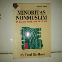 Minoritas Non-Muslim Di Dalam Masyarakat Islam-Y. Qardhawi