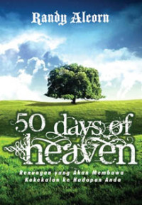 50 Hari tentang Sorga - R. Alcorn (50 days of heaven)