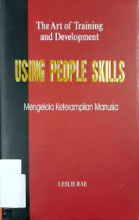 Mengelola Keterampilan Manusia  (Ref) -L. Rae (Using People Skills): The Art of Training and Development