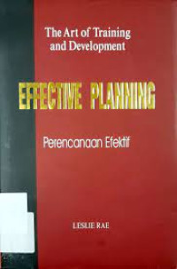 Perencanaan Efektif (Ref)-L. Rae (Effective Planning)  The Art of Training and Development