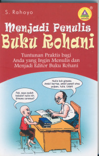 Menjadi Penulis Buku Rohani - S. Rahoyo