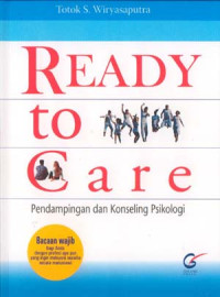 Pendampingan dan Konseling Psikologi-TS. Wiryasaputra (Ready to Care)