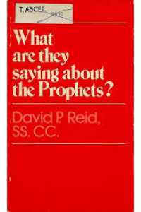 What are the saying about the Prophets? - D.P. Reid