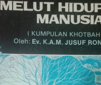 Kemelut Hidup Manusia by Jusuf Roni (Kumpulan Khotbah)