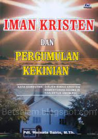 Iman Kristen dan Pergumulan Kekinian-W. Sairin