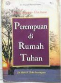 Perempuan di Rumah Tuhan - Riris K.T. Sarumpaet