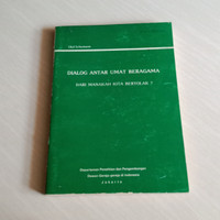 Dialog Antar Umat Beragama-O. Schumann: Dari Manakah Kita Bertolak?