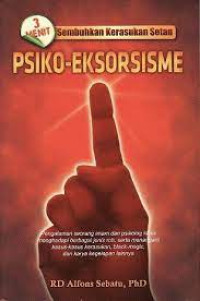 Psiko-Eksorsisme-RD Alfons Sebatu: 3 Menit Sembuhkan Kerasukan Setan