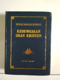 Kedewasaan Iman Kristen  by H.L. Senduk