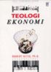 Teologi Ekonomi (2002)-Robert Setio, ed.