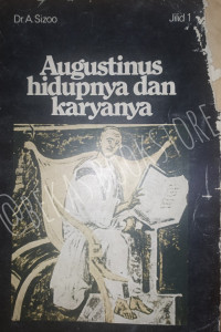 Augustinus: Hidup dan Karyanya 1 - A. Sizoo