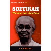 Biografi Tokoh GKJ 3: Soetirah Paulina van Magelang