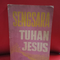 Sengsara Tuhan Jesus  (The Trial and Death of Jesus Christ)  1966