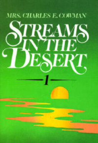 Streams in the Desert 1 - C.E. Cowman
