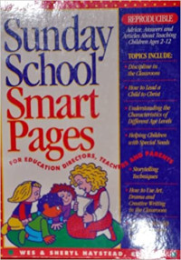 Sunday School (W. Haystead) Smart Pages: For Education Directors, Teachers and Parents