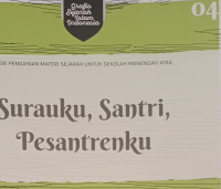 Surauku, Santri, Pesantrenku 04: Seri Pengayaan Materi Sejarah Untuk Sekolah Menengah Atas