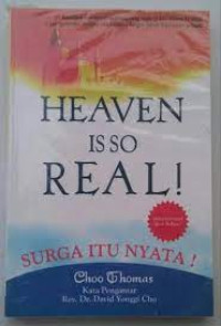 Surga Itu Nyata! by Choo Thomas   (Heaven is So Real):