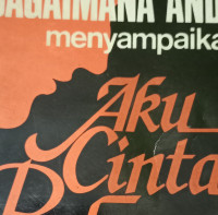 Bagaimana Anda Menyampaikan Aku Cinta Padamu by Judson J.Swihart (How do you say, I love You)