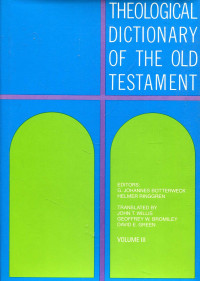 TDOT Vol III (Ref)-G.J. Botterweck: Theological Dictionary of the Old Testament