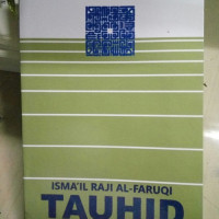 Tauhid by Isma'il Raji Al-Faruqi