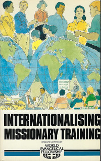 Internationalising Missionary Training- William D. Taylor, ed.