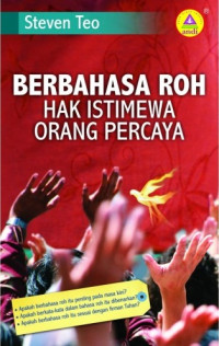 Berbahasa Roh: Hak Istimewa Orang Percaya