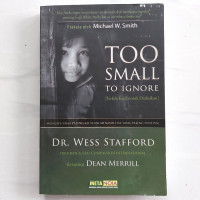 Terlalu Kecil untuk Diabaikan - W. Stafford (Too Small To Ignore)