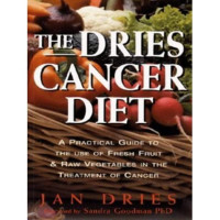 The Dries Cancer Diet-Jan Dries