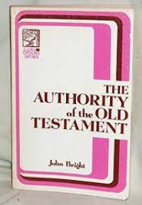 The Authority of the Old Testament