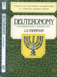 Deuteronomy (Ref-Thompson) 5 TOTC: An Introduction & Commentary