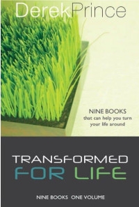 Transformed for Life by Derek Prince: Nine books that can help you turn your life around