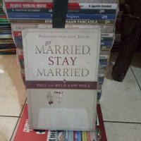 Get Married, Stay Married - P.K. Tsika