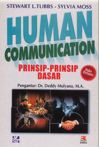 Human Communication-S.L. Tubbs: Prinsip-Prinsip Dasar