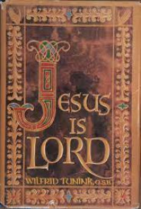 Jesus is Lord