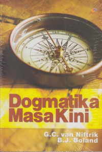 Dogmatika Masa Kini by G.C. van Niftrik (ed. rev)