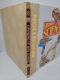 Growing Up With Science 5 (Ref) - M. Dempsey (Diam-Elec): The Illustrated Encyclopedia of Invention