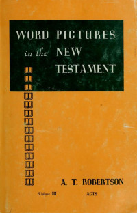 WPNT(V3) Ref Acts: Word Pictures in the New Testament