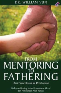Dari Pementoran ke Pembapaan - W. Vun (From Mentoring to Fathering)