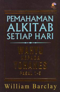 Wahyu Kepada Yohanes Pasal 1-5 - Pemahaman Alkitab Setiap Hari
