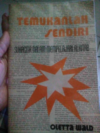 Temukanlah Sendiri: (O. Wald) Sukacita Dalam Mempelajari Alkitab  (The Joy of Discovery In Bible Study)