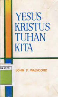 Yesus Kristus Tuhan Kita