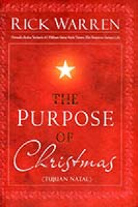 Tujuan Natal - Rick Warren (The Purpose of Christmas)