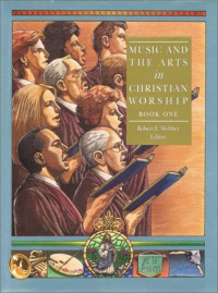 The Complete Library 4.1 (Ref) of Christian Worship: Music and the Arts in Christian Worship