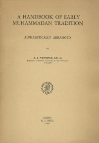 A Handbook (Ref) of Early Muhammadan Tradition