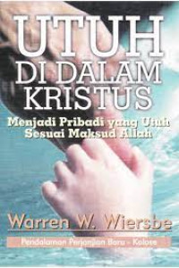 Pendalaman PB Kolose (W.W. Wiersbe)
